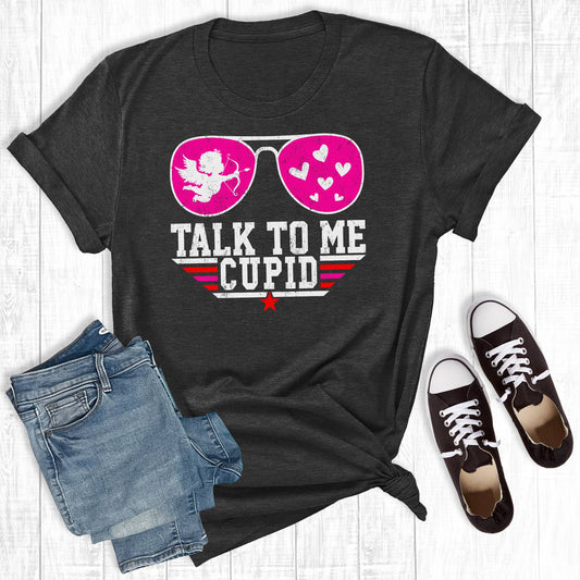 Valentine's Day Talk To Me Cupid Graphic Tee
