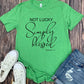Not Lucky Blessed Tee - The Salty Mare